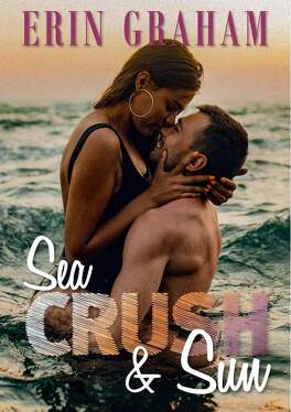 Couverture du livre : Sea Crush and sun