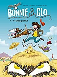BONNIE & CLO (Tome 1) de Carbone, Pauline Roland  et Marie Tourat - SAGA  Bonnie_clo_tome_1_le_globigobtout-1514556-264-432