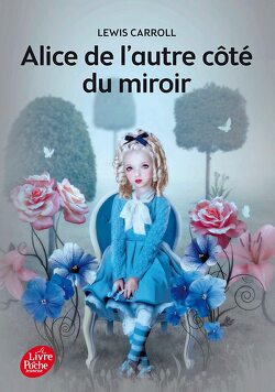 Couverture de Alice, de l'autre côté du miroir