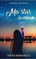 Young Romance, Tome 3 : Ma star à moi