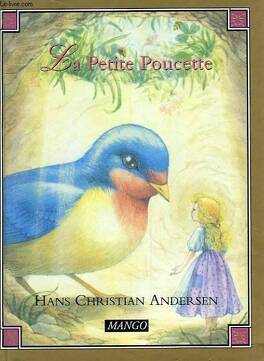La petite poucette - Livre de Hans Christian Andersen