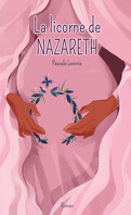 La Licorne de Nazareth, Tome 1 : Maryam