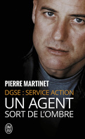 Un agent sort de l'ombre: DGSE service Action