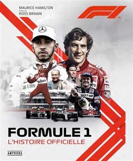 Couverture du livre : Formule 1 : L'histoire Officielle