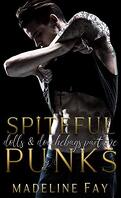 Dolls and Douchebags, Tome 1 : Spiteful Punks