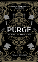 Purge - Le camp des réprouvés