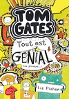 Tom Gates, tome 3 : Tout est génial (ou presque...)