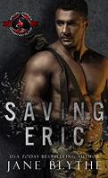 Saving SEALs, Tome 2 : Saving Eric