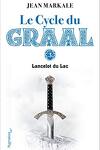 couverture Le Cycle du Graal, Tome 3 : Lancelot du Lac