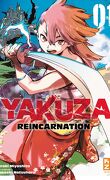 Yakuza Reincarnation, Tome 1