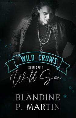 Couverture de Wild Crows (Spin-off), Tome 1 : Wild Son