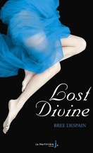 Dark Divine, Tome 2 : Lost Divine