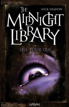 Couverture de The Midnight Library, Tome 12 : Oeil pour oeil