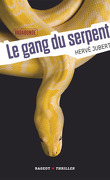 Vagabonde, Tome 2 - Le Gang du serpent
