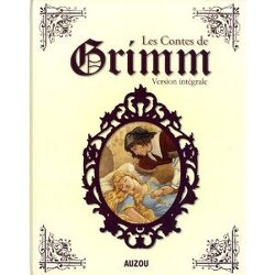 Couverture de Les contes de Grimm, Version intégrale