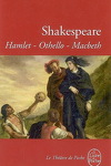 couverture Hamlet ; Othello ; Macbeth