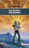 Danger : mémoire