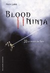 Blood Ninja, Tome 1 : Le destin de Taro