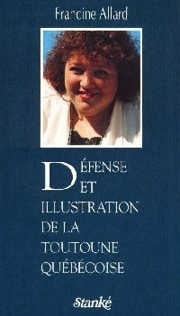Couverture du livre : Défense et illustration de la toutoune québécoise