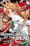 couverture Highschool of the Dead, Tome 1