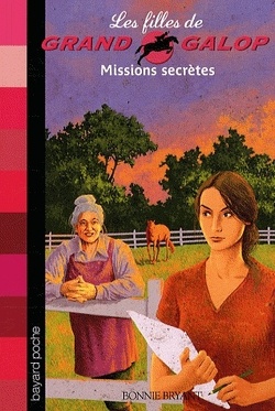 Couverture de Les filles de Grand Galop, tome 10 : Missions secrètes