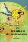 couverture Les reportages de Rouletabosse