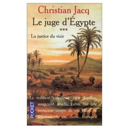 Couverture du livre : Le Juge d'Égypte, Tome 3 : La Justice du vizir