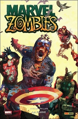 Couverture de Marvel Zombies, Tome 1 : La Famine