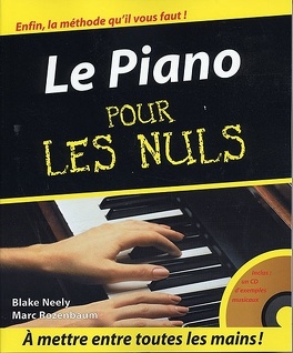 Le piano pour les Nuls - Livre de Blake Neely, Marc Rozenbaum