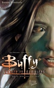 Buffy contre les vampires - Saison 8, Tome 4 : Autre temps, autre tueuse