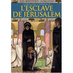 Couverture de Les Mystères romains, tome 13 : L'esclave de Jérusalem