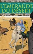 Les Mystères romains, tome 14 : L'émeraude du désert