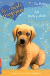 couverture Les Chiots magiques, Tome 1 : Au poney-club