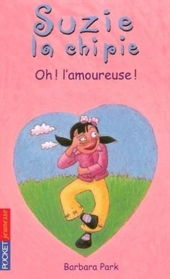 Couverture de Suzie la Chipie, tome 7 : Oh ! l'amoureuse !
