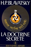La Doctrine Secrète, Tome 3