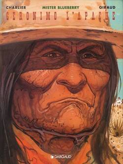 Couverture de Blueberry, tome 26 : Geronimo l'Apache
