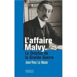Couverture du livre L'affaire Malvy : Le Dreyfus de la Grande Guerre