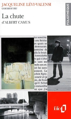 Couverture de Jacqueline Lévi-Valensi commente la Chute d'Albert Camus
