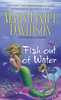 The Mermaid Series, Tome 3 : Fish out of Water