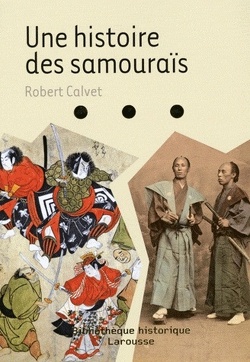 Couverture de Une histoire des samouraïs