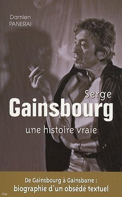 Couverture de Serge Gainsbourg. Une histoire vraie