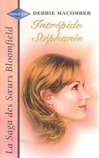 Couverture de La saga des soeurs Bloomfield, tome 2 : Intrépide Stéphanie