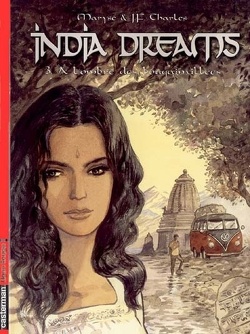 Couverture de India Dreams, tome 3 : A l'ombre des bougainvillées