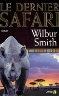 Saga des Courtney, Tome 10 : Le Dernier Safari