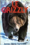 couverture Le Grizzly