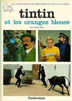 Couverture de Tintin et les oranges bleues