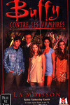 couverture Buffy contre les vampires, tome 1 : La moisson