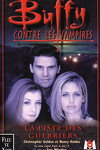 couverture Buffy contre les vampires, tome 5 : La piste des guerriers