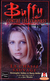 Buffy contre les vampires, Tome 9 : La Chasse sauvage
