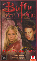 Buffy contre les vampires, tome 30: Sunnydale Park
